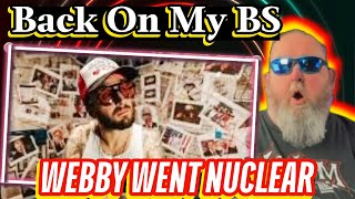 Chris Webby  Back On My BS  WEBBY WENT OFF  BPD Reacts [upl. by Yelrehs810]