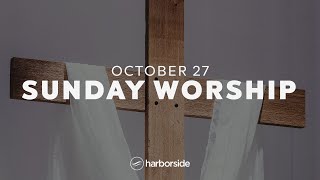 102724 Worship Set  Harborside Church [upl. by Ikkin]