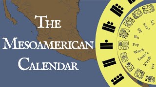 The Mesoamerican Calendar [upl. by Ellenrahc]