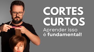 CORTES CURTOS APRENDER ISSO É FUNDAMENTAL ✂ [upl. by Ruscio]