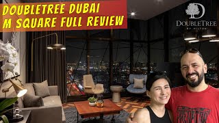 Doubletree Dubai M Square Hotel and Residences  Luxury hotel on a Budget  Full Review [upl. by Rotce228]