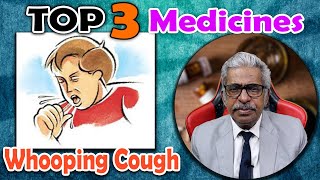 Top 3  Mother Tinctures for Whooping Cough  Dr PS Tiwari [upl. by Engenia]