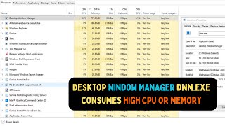 How to Fix Desktop Window Manager dwmexe Consumes High CPU or Memory on Windows 11 [upl. by Aneelad]