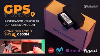 🚘🛰 Configuración SMS del GPS G500M OBDII Rastreador satelital para vehículos [upl. by Lani]