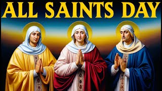 ALL SAINTS DAY Explained [upl. by Niarbo251]