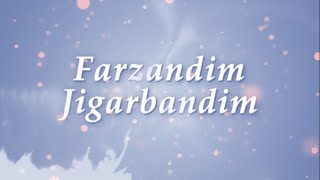 “Farzandim jigarbandim” 89sоn [upl. by Airret959]