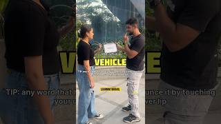 Correct Pronunciation ✅ learnwithrahil pronunciation vehicle youtubeshorts ielts spokenenglish [upl. by Nnaeel]