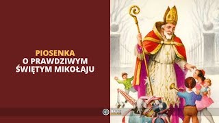 Piosenka o Świętym Mikołaju [upl. by Dorwin]