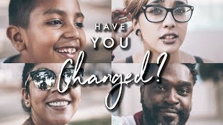 Day 20  HOW HAVE YOU CHANGED [upl. by Akzseinga]