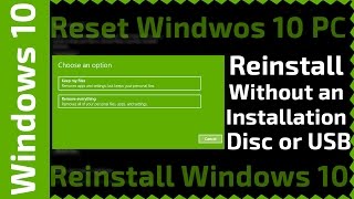 Windows 10  Reinstall without an installation Disc or USB  Reset Windows 10 PC [upl. by Bledsoe]