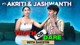 Truth Or Dare with SAKSTIN ft Akriti Negi amp Jashwanth Bopanna🔥 [upl. by Gambell357]