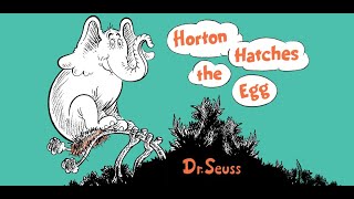 Horton Hatches the Egg [upl. by Morentz]