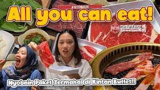 NYOBAIN PAKET TERMAHAL DI KINTAN BUFFET ALL YOU CAN EAT ‼️ BISA MAKAN STEAK SEPUASNYA 😱 [upl. by Aimit]