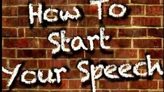 How To Start Your Speech 3 excellent openings [upl. by Now]