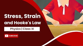 Stress Strain and Hookes Law  Mechanical Properties of Solids  Physics  Class 11 [upl. by Felicia]