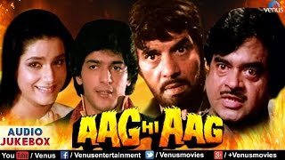 Aag Hi Aag Full Songs  Audio Jukebox  Dharmendra  Shatrughan Sinha  Chunky Pandey  Neelam [upl. by Hgielah]