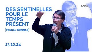 Des sentinelles pour le temps présent  Pascal Bonnaz  ACVN Montivilliers [upl. by Loredana]