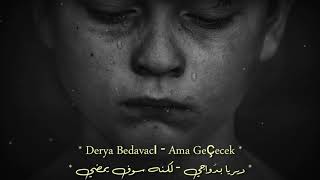 أغنية تركية حزينة جداً  رااائعة 😔💔  ولكنه سيمضي  مترجمة  Ama Geçecek  2020 [upl. by Shellans]