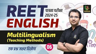 REET Pre English Class 2024  Multilingualism  REET पात्रता परीक्षा 2024  6  Manish Mangal Sir [upl. by Aneles]