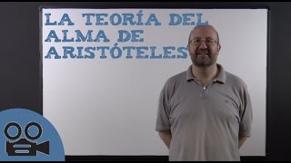 La teoría del alma de Aristóteles [upl. by Seebeck]