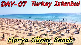 Day 07  Turkey Istanbul  Florya Güneş Beach  Open Time 0600am🌞🌞  Tamil Vlog [upl. by Aerb]