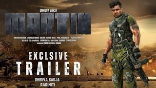 Martin Trailer  Dhruva Sarja  New Movie  Movie Review I Thamtham Music [upl. by Mehsah125]