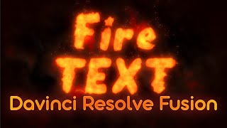 Fire Text  Davinci Resolve Fusion [upl. by Nywrad]