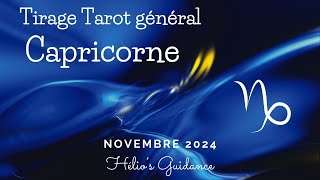 Capricorne Novembre 2024 Général  Pas de PANIQUE tout est sous CONTROLE 🐐 [upl. by Neeloj]