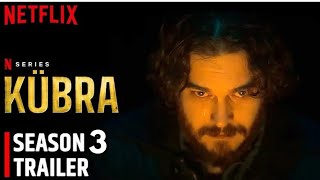 Kubra Season 3 Release Date2025 Teaser Plot  Is It Renewed  Netflix  Netflix World [upl. by Orapma]