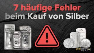 Silber kaufen 7 häufige Fehler [upl. by Knapp]