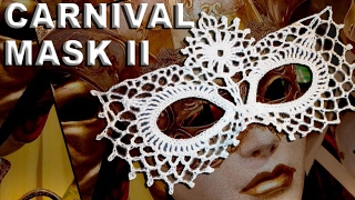 Venezianische Karneval Maske häkeln Teil II  Meisterclass [upl. by Adalheid724]