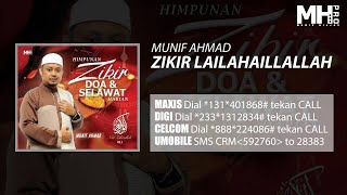 Munif Ahmad  Zikir Lailahaillallah Official Music Audio [upl. by Oba]