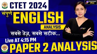 CTET 2024  English Paper Analysis  CTET English Paper Solution  CTET 2024 English Paper analysis [upl. by Aruasor764]