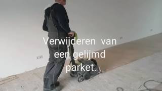 Een gelijmde parketvloer verwijderen  Bel Wolter 0652649524 [upl. by Sera]