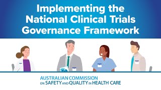 What is the National Clinical Trials Governance Framework [upl. by Triny]