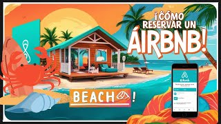 COMO RESERVAR UN AIRBNB 😎 Tutorial paso a paso Airbnb [upl. by Akinek]