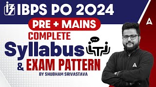 IBPS PO 2024  IBPS PO Syllabus and Exam Pattern  By Shubham Srivastava [upl. by Enait760]