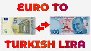 Euro To Turkish Lira Exchange Rate Today  EUR To TRY  Euro To Lira [upl. by Eedissac]