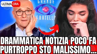 🔴 GF DRAMMATICA NOTIZIA quotPURTROPPO STO MALISSIMOquot FAN IN LACRIME [upl. by Ruttger]