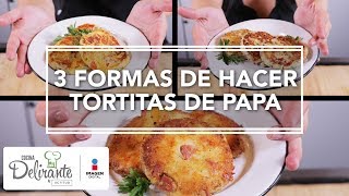 3 formas de hacer tortitas de papa  Cocina Delirante [upl. by Letsirc]