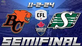 11224 BC Lions vs Saskatchewan Roughriders CFL Playoffs Western Semifinal Game Audio Cast amp Chat [upl. by Clem]