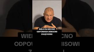 Wielki Bu oburzony zachowaniem Denisa Załęckiego mma wielkibu deniszalecki [upl. by Benjamin]