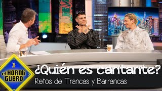 Ca7riel y Paco Amoroso adivinan quién es cantante  El Hormiguero [upl. by Eelloh]