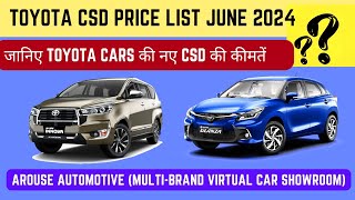 TOYOTA CSD PRICE LIST JUNE 2024 NEW AND UPDATED  INNOVA HYCROSS  INNOVA GLANZA [upl. by Fleming153]