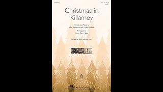 Christmas in Killarney 2Part Choir  Arranged by Cristi Cary Miller [upl. by Kristianson]