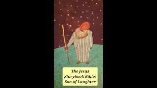 The Jesus Storybook Bible Son of Laughter [upl. by Giordano581]