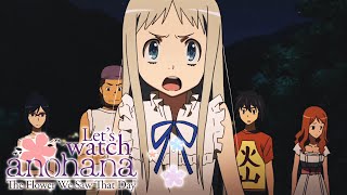 Lets Watch AnoHana Episode 4 Live Reaction  あの日見た花の名前を僕達はまだ知らない。 The Flower We Saw That Day [upl. by Ahola724]