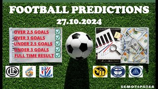 Football Predictions Today 27102024Today Match PredictionFootball Betting TipsSoccer Betting [upl. by Arleen]