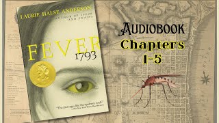 🎧 Fever 1793 by Laurie Halse Anderson  Ch15 Audiobook reading with Text [upl. by Yromas]