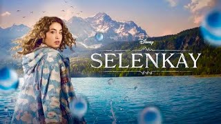 SELENKAY  Temp1 Gina Mastronicola 2024  Trailer Oficial HD Fantasy Series Disney [upl. by Eicyak]